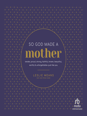 cover image of So God Made a Mother
